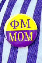 Phi Mu Mom Greek Small Gameday Button close-up